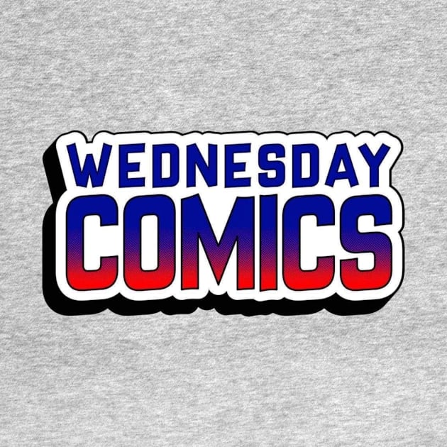 Wednesday Comics 1st by Wednesday Comics